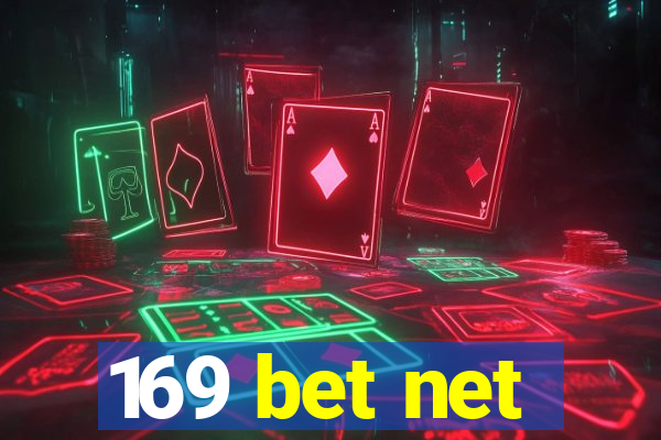 169 bet net